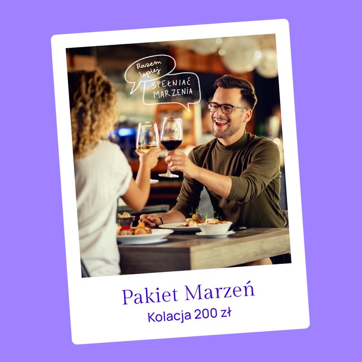 Pakiet Marzeń - Kolacja 200 zł
