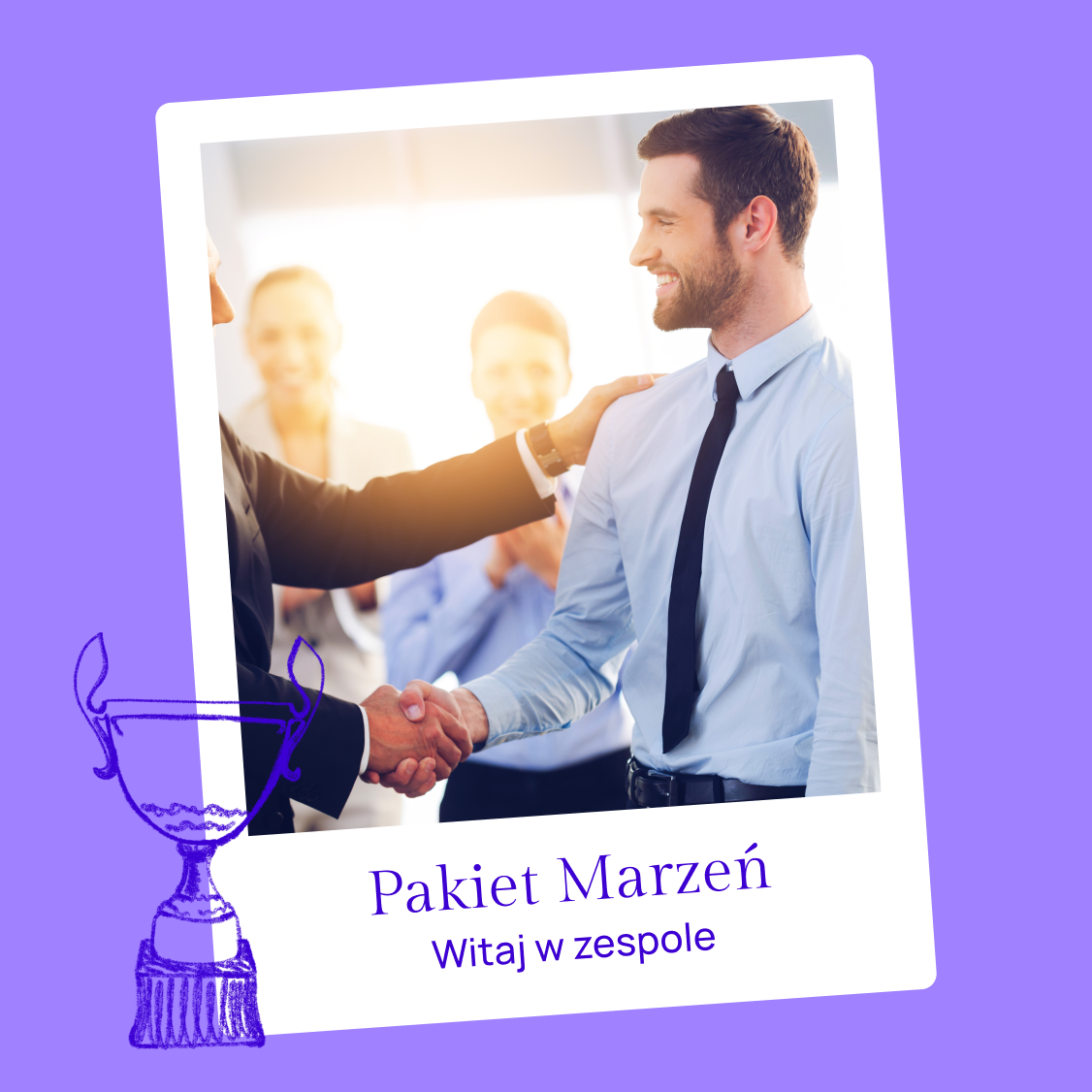 Pakiet Marzeń - Witaj w zespole